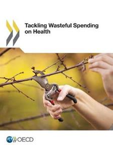 Tackling Wasteful Spending on Health