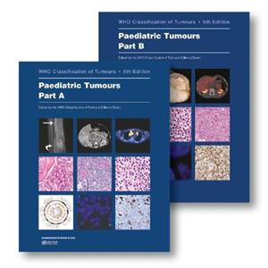 Paediatric tumours Part A and Part B (2 Volumes)