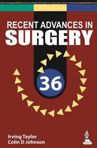 Recent Advances in Surgery: Vol. 36